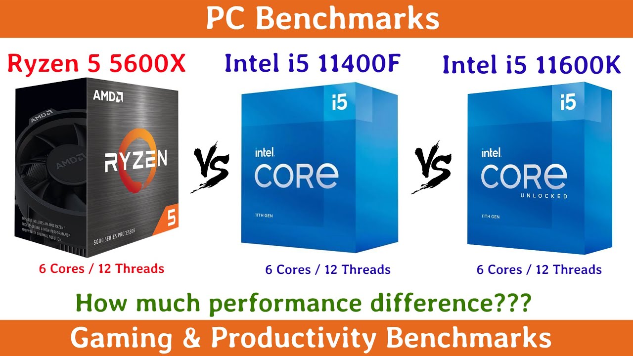 Ryzen 5600 vs intel. Интел i5 11400f. 5600 Vs 11400f. 5600x чипсеты. R5 5600x.