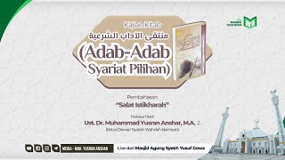 Pembahasan: "Salat Istikharah"