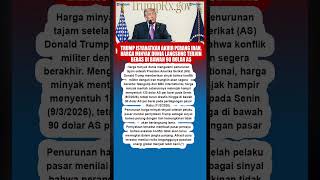 Trump Isyaratkan Akhir Perang Iran, Harga Minyak Dunia Langsung Terjun Bebas di Bawah 90 Dolar AS