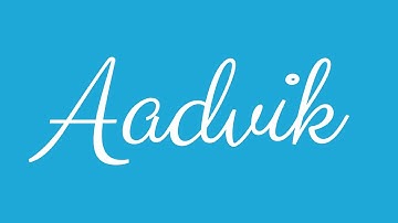 Learn how to Sign the Name Aadvik Stylishly in Cursive Writing