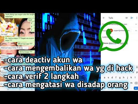 cara-mengembalikan-whatsapp-yang-dicuri-orang-||-cara-mengatasi-wa-disadap-||-cara-deactiv-wa