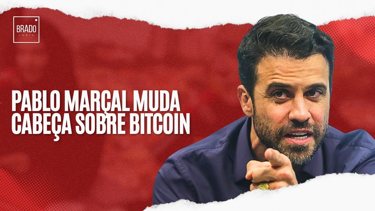 PABLO MARÇAL MUDA CABEÇA SOBRE BITCOIN