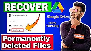 How To Recover Permanently Deleted Files In Google Drive || Recover Forever Deleted Files In Drive