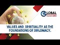 Values and  spirituality as the foundations of  diplomacy