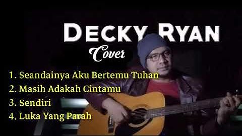 Decky ryan - cover terbaik