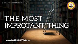 THE MOST IMPORTANT THING