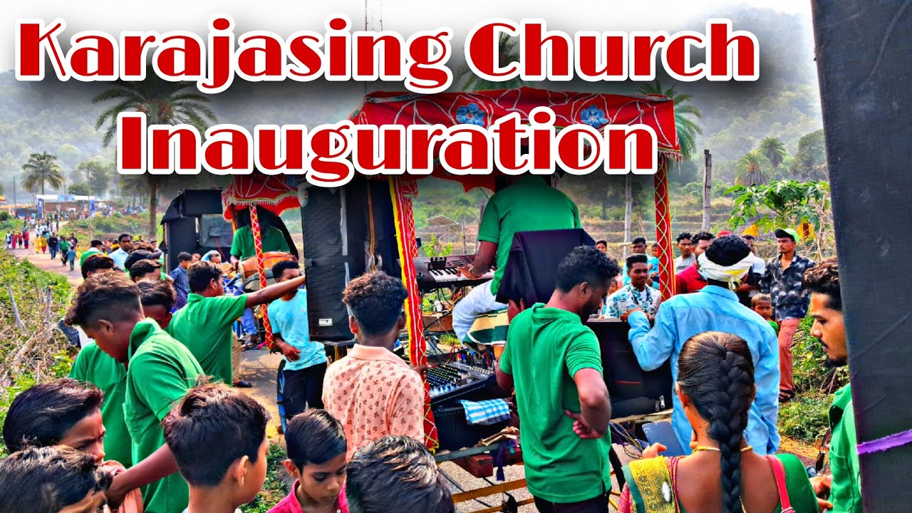 Karanjasing Church Inauguration || Jb musical band group Puttasing || Gbk production
