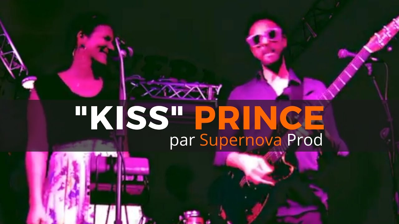 SoulMate groupe soirée privée interprète "kiss" de Prince par Supernova