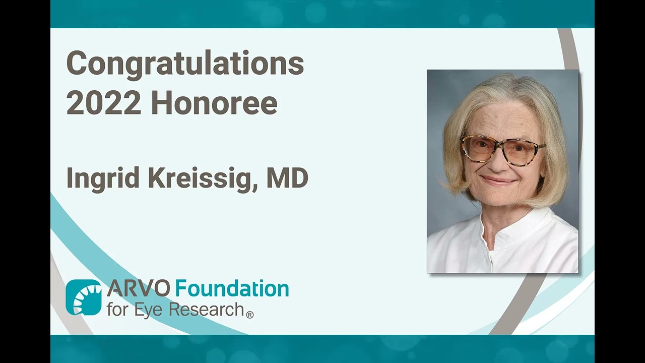 ARVO Foundation Honoree Ingrid Kreissig