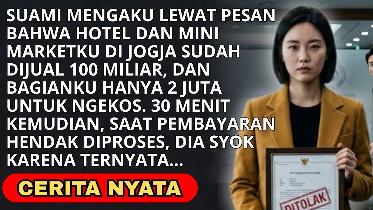 SUAMI JUAL HOTEL 100M BUAT GUND!KNYA, AKU CUMA DIKASIH 2JT DAN DIUS!R - PAS MAU DICAIRKAN UANGNYA..?