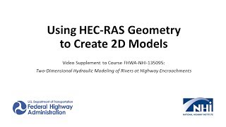 Using HEC-RAS Geometry to Create 2D Models