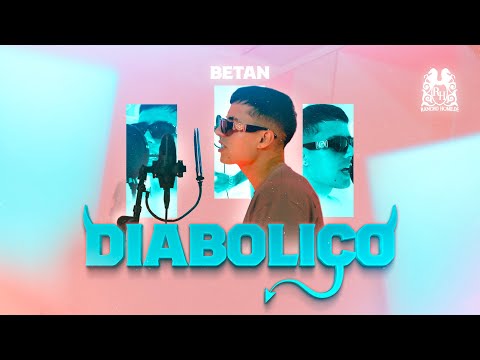 Betan - Diabolico [Official Video]