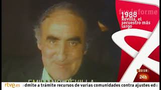 Revilla: el secuestro más largo. Informe semanal 25/5/88