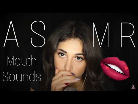 ASMR • Yakın Ağız Sesleri • Close Mouth Sounds • EXTREMELY RELAXING
