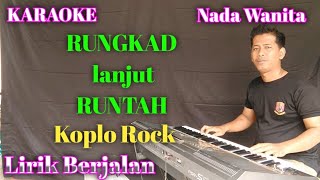 Rungkat lanjut runtah I karaoke nada wanita I koplo Rock yamaha