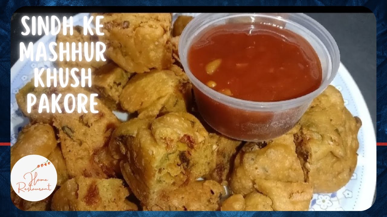 Sindh ke Khush mashhur crispy pakore Recipe By Home Restaurant