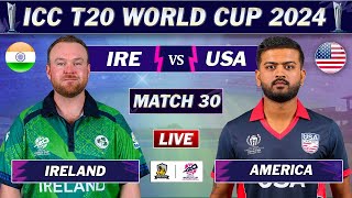 UNITED STATES vs IRELAND MATCH 30 LIVE SCORES | USA vs IRE LIVE MATCH | ICC T20 World Cup 2024 screenshot 4
