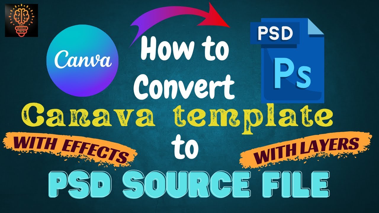 How to Convert Canva Templates to PSD file for Free/PSD Source File/with Layers & Effects