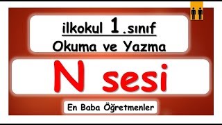 N sesi | YENİ Dik Harfler (1.sınıf)
