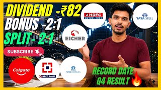 HDFC Bank | Tata Steel | HDFC AMC | Colgate Stocks Declared BIG Dividend+Bonus +Split &amp; Q4 Result 