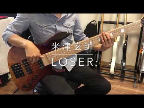 ベース弾いてみた　LOSER /米津玄師 （Ba Dr のみ）スラップ　TAB譜有