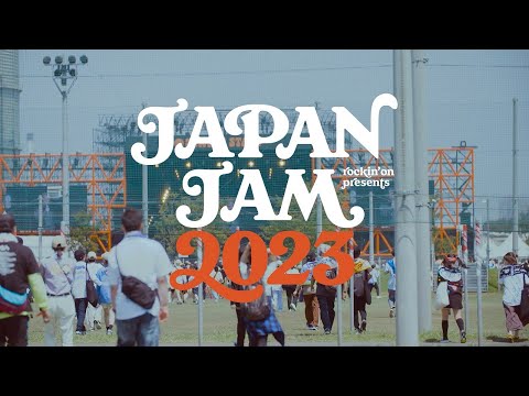 JAPAN JAM 2023 オフィシャルトレーラー