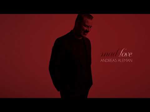 Mad Love - Andreas Aleman