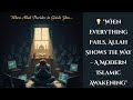 💡 "Jab Sab Kuch Nakaam Ho Jaye, Allah Rasta Dikhata Hai – A Modern Islamic Awakening" #deeninminute