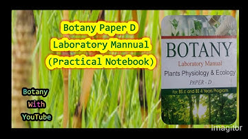 Botany Paper D practical notebook || Botany laboratory manual Plants physiology | #botanywithyoutube