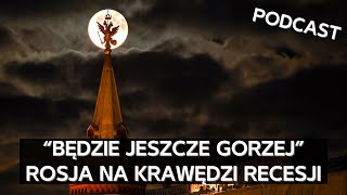 Drożejące piwo i mięso, zbrojeniówka w stagnacji oraz inne bardzo złe wiadomości z Rosji [PODCAST]
