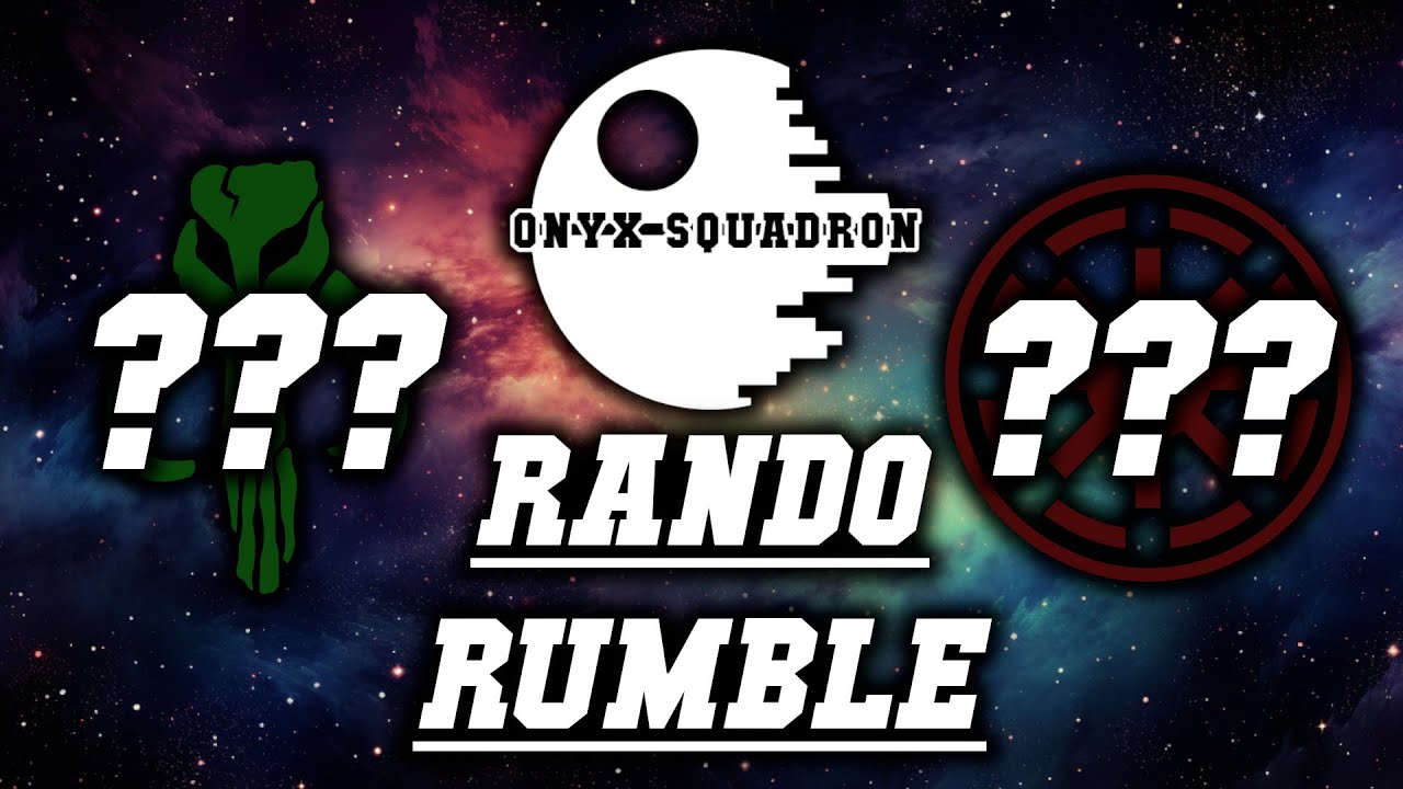 Onyx Squadron Rando Rumble! 15/11/23