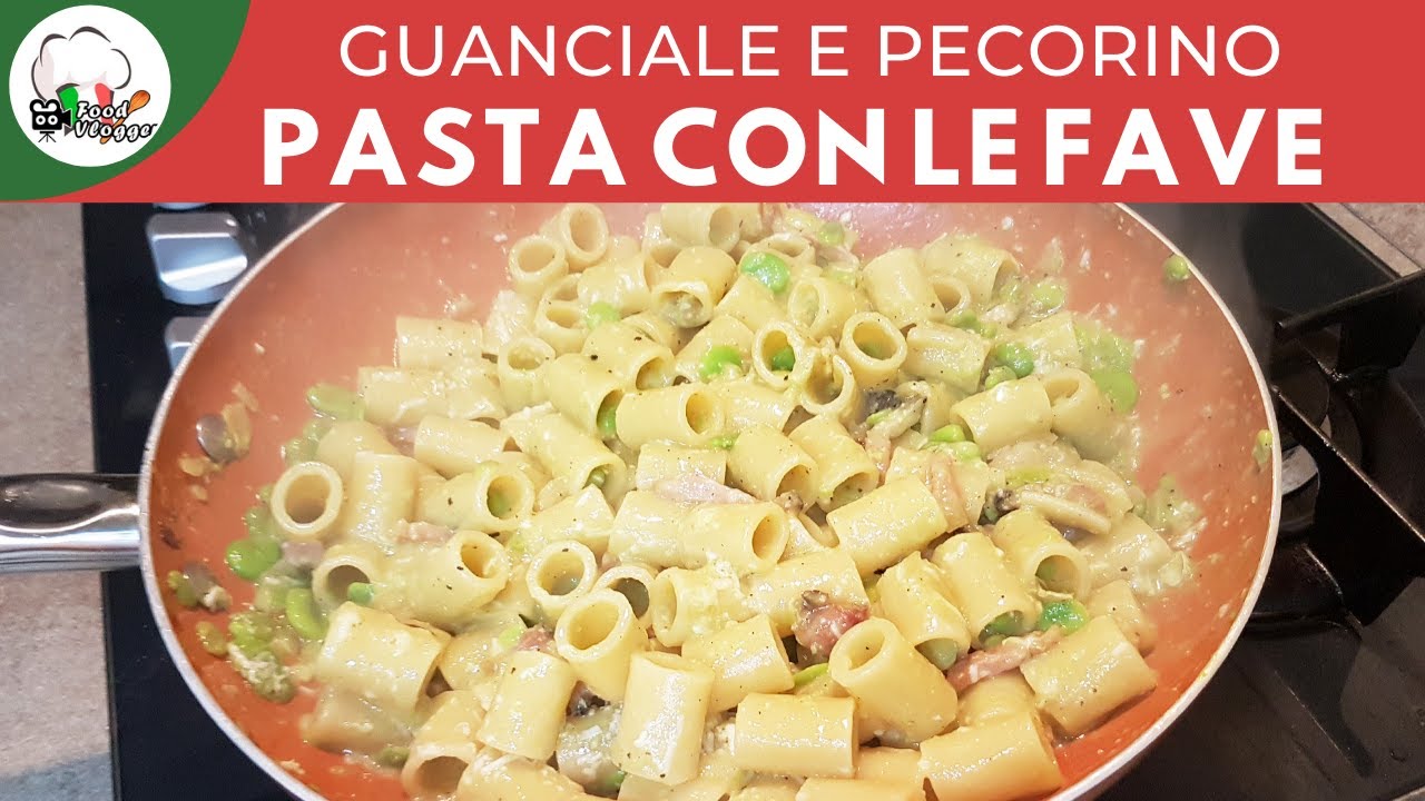 Pasta fave guanciale e pecorino in 1 minuto ricette veloci