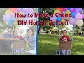 How to Make a Cheap DIY Hot Air Balloon