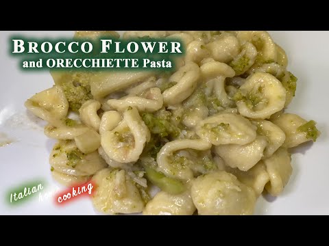 ||   From Garden to Plate: Mouthwatering Orecchiette Pasta Dishes with BROCCOFLOWER     ||
