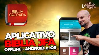 USANDO O APLICATIVO DA BÍBLIA JFA OFFLINE - (ANDROID e IOS) - COMPLETO E GRATUITO. screenshot 3