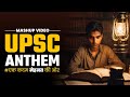 Upsc anthem  every aspirant must listen  upsc mashup songs  motivation