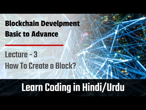 Creating First Block Using JavaScript -Tutorial - 3 || Blockchain Development Tutorial Series