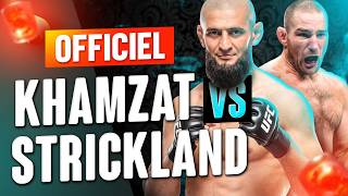 Khamzat Chimaev vs Sean Strickland : OFFICIEL !!