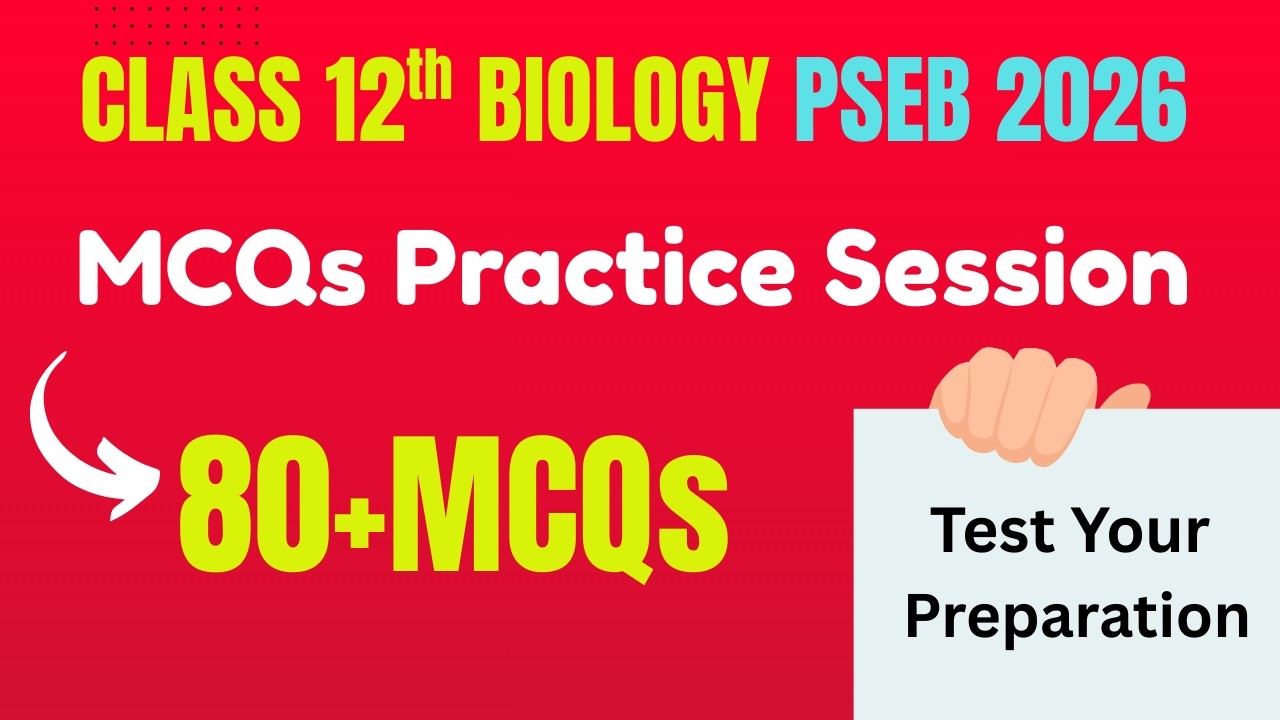 Important MCQs | PYQs Included | All Chapters |Class 12th Biology | PSEB 2026 | #psebclass12board