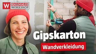 Gipskartonplatten Anbringen Wand Mit Rigips Verkleiden  Trockenbau Anleitung Bauhaus Workshop