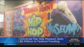 Universal Hip Hop Museum gets $5 million in federal funding