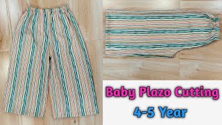 Baby plazo pant cutting and stitching | 4-5 year Baby girl palazzo Pant ki cutting | Silai Time