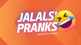 JALALS' ANGRY CHICKEN PRANK!