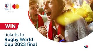 Capitec | RWC 2023 | You could win tickets to the Rugby World Cup 2023 Final courtesy of Mastercard