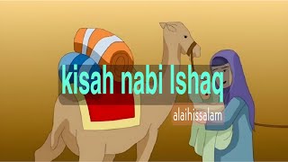 animasi kisah nabi Ishaq عَلَيْهِ ٱلسَّلَامُ