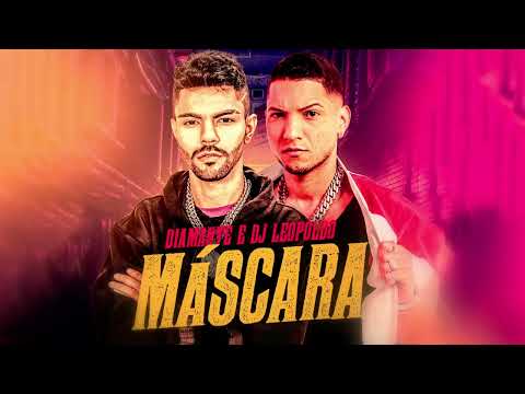 Máscara - Diamante prod. Dj Leopoldo (Áudio oficial)