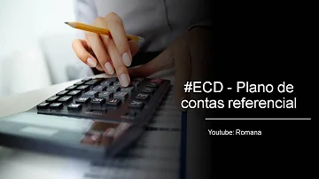 Como importar plano de contas referencial para ECF?
