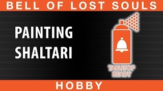 BoLS Table Top Ready #10 | Painting Shaltari