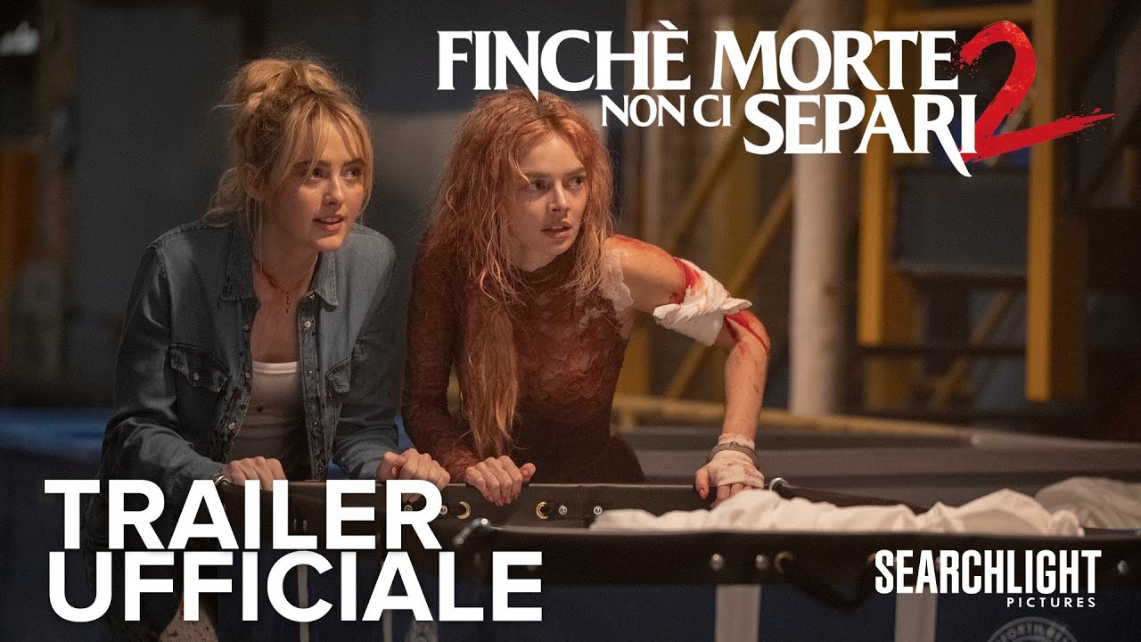 Finché Morte Non Ci Separi 2 | Trailer Ufficiale