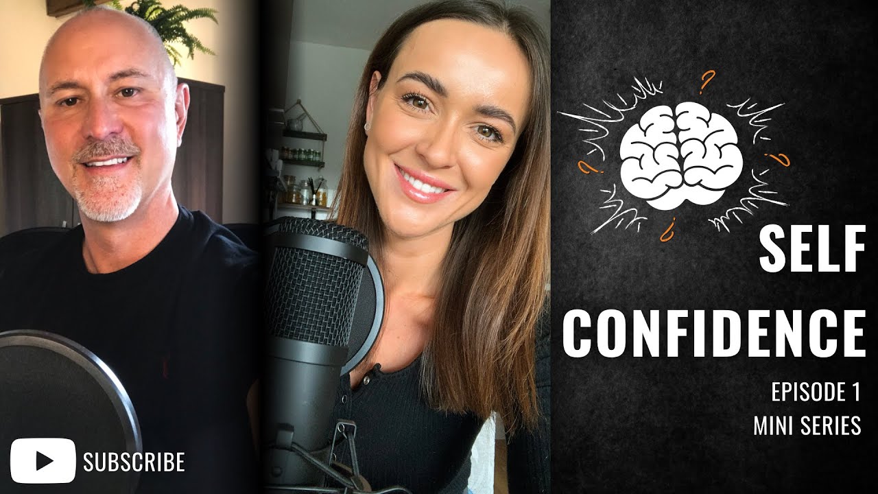 Podcast: Self Confidence Pt 1 | How To Be More Confident | The Benefits ...